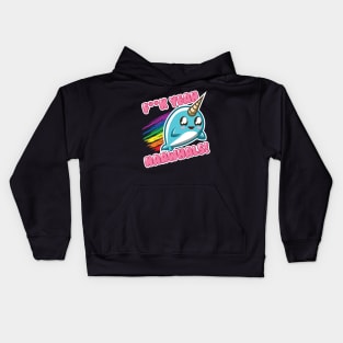 F**K YEAH NARWHALS Kids Hoodie